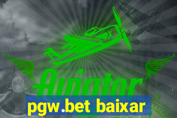 pgw.bet baixar